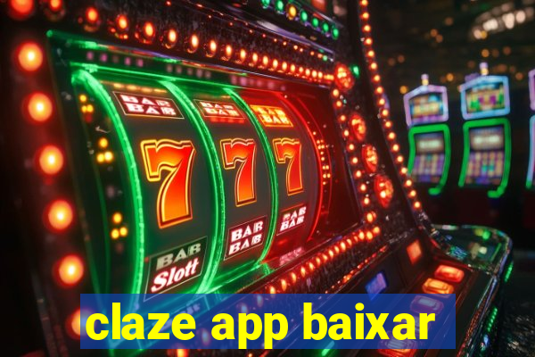 claze app baixar